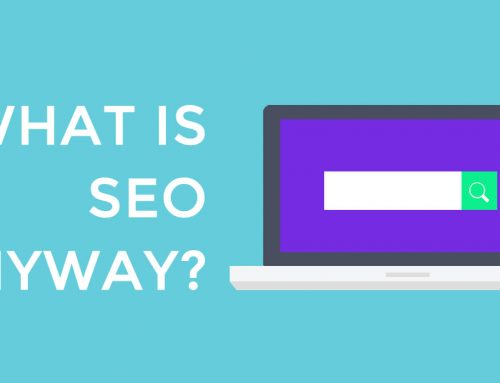 What Is SEO Anyway?